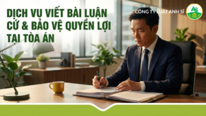 Luật Anh Sĩ cung cấp dịch vụ viết bài luận cứ và soạn thảo đơn từ pháp lý sắc bén. Hỗ trợ khách hàng chuẩn bị hồ sơ ra tòa, lập luận chặt chẽ để tự tin tranh tụng và gia tăng cơ hội thắng kiện.