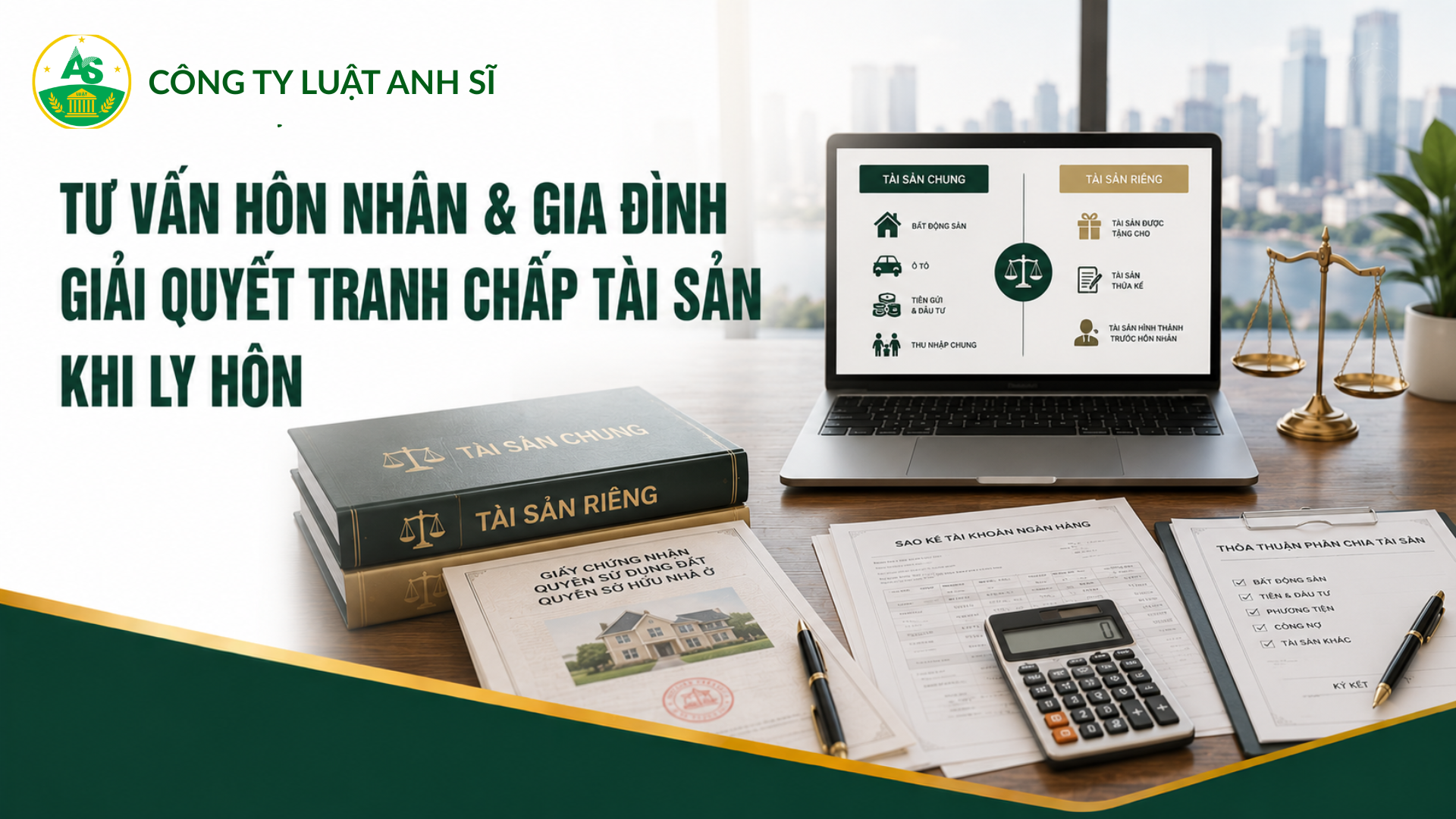 Luật sư tư vấn phân chia tài sản của vợ chồng và giải quyết tranh chấp tài sản khi ly hôn.